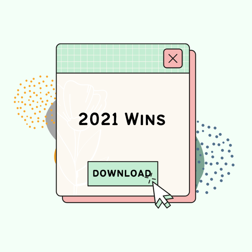Graphic of green text popup that says "2021" wins, with cursor clicking download button.